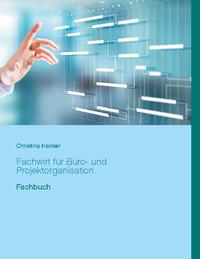 Fachwirt für Büro- und Projektorganisation