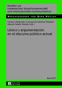 Léxico y argumentación en el discurso público actual