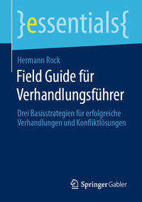 Field Guide für Verhandlungsführer