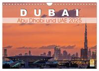 Dubai, Abu Dhabi und UAE 2025 (Wandkalender 2025 DIN A4 quer), CALVENDO Monatskalender