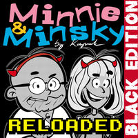 Minnie & Minsky Reloaded Black Edition