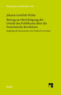 Beitrag zur Berichtigung der Urteile des Publikums über die französische Revolution