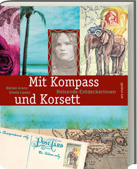 Mit Kompass und Korsett (Neuauflage)