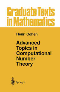 Advanced Topics in Computational Number Theory