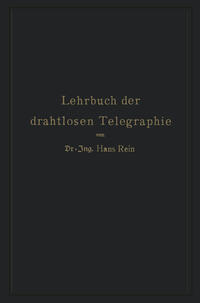 Lehrbuch der drahtlosen Telegraphie