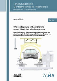 Effizienzsteigerung und Absicherung automobiler Inbetriebnahmeprozesse