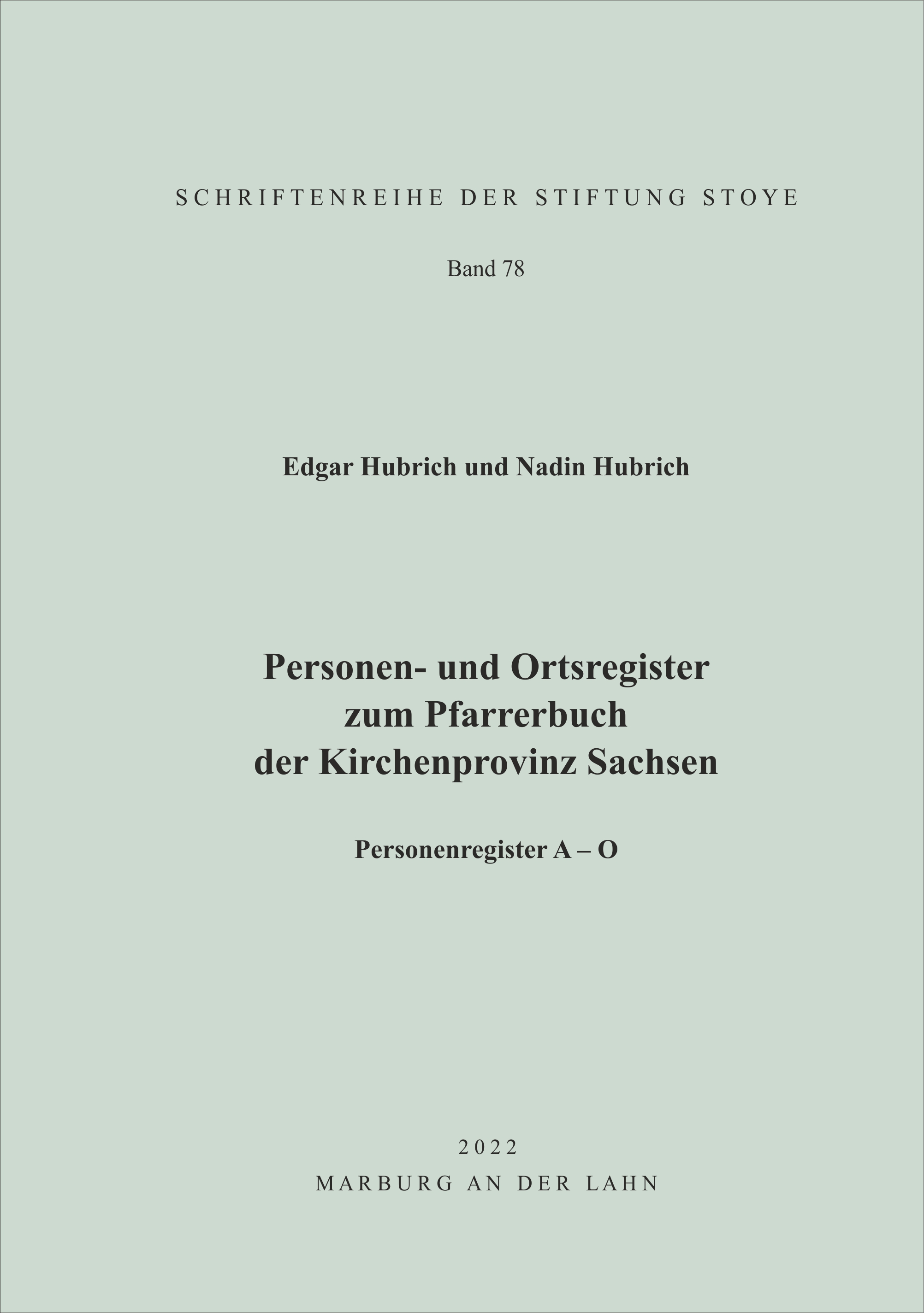 Personen- und Ortsregister zum Pfarrerbuch der Kirchenprovinz Sachsen