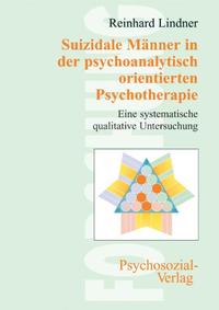 Suizidale Männer in der psychoanalytisch orientierten Psychotherapie