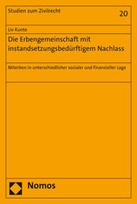 Die Erbengemeinschaft mit instandsetzungsbedürftigem Nachlass