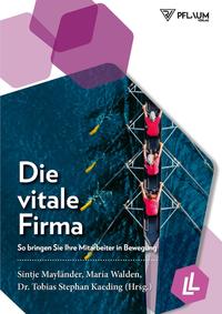 Die vitale Firma