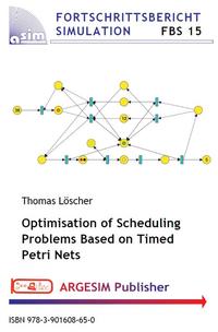 Optimisation of Scheduling Problems Based on Timed Petri Nets