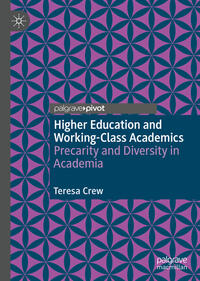 Higher Education and Working-Class Academics