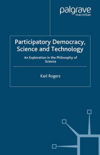 Participatory Democracy, Science and Technology