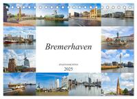 Bremerhaven Stadtansichten (Tischkalender 2025 DIN A5 quer), CALVENDO Monatskalender