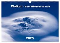 Wolken - dem Himmel so nah (Wandkalender 2025 DIN A3 quer), CALVENDO Monatskalender