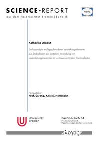 Einflussanalyse maßgeschneiderter Verstärkungselemente aus Endlosfasern zur partiellen Verstärkung von Lasteinleitungsbereichen in kurzfaserverstärkten Thermoplasten