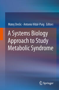 A Systems Biology Approach to Study Metabolic Syndrome