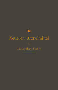 Die Neueren Arzneimittel