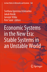 Economic Systems in the New Era: Stable Systems in an Unstable World