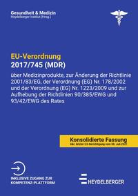 Gesundheit und Medizin / EU-VERORDNUNG 2017/745 (MDR)