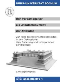 Der Pergamonaltar als "Staatsmonument" der Attaliden