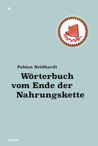 Wörterbuch vom Ende der Nahrungskette