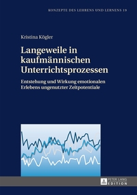 Langeweile in kaufmännischen Unterrichtsprozessen