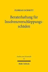 Beraterhaftung für Insolvenzverschleppungsschäden