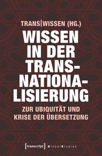 Wissen in der Transnationalisierung