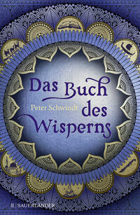 Das Buch des Wisperns (Die Gilead-Saga 1)