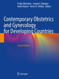 Contemporary Obstetrics and Gynecology for Developing Countries