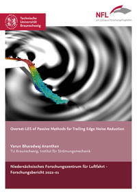 'Overset-LES of Passive Methods for Trailing Edge Noise Reduction