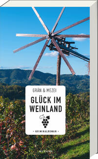 Glück im Weinland