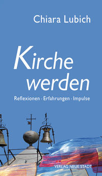 Kirche werden