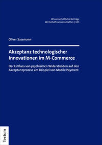 Akzeptanz technologischer Innovationen im M-Commerce