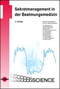 Sekretmanagement in der Beatmungsmedizin