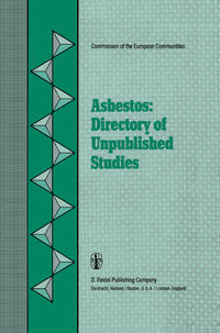 Asbestos: Directory of Unpublished Studies