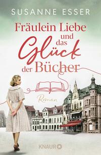 Fräulein Liebe und das Glück der Bücher