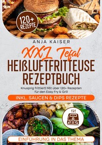 XXL Tefal Heißluftfritteuse Rezeptbuch