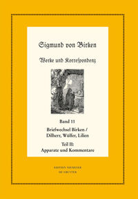 Der Briefwechsel zwischen Sigmund von Birken und Johann Michael Dilherr, Daniel Wülfer und Caspar von Lilien