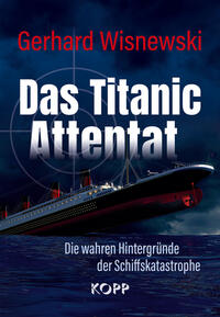 Das Titanic-Attentat