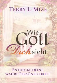 Wie Gott dich sieht