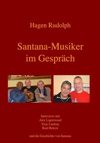 Santana-Musiker im Gespräch