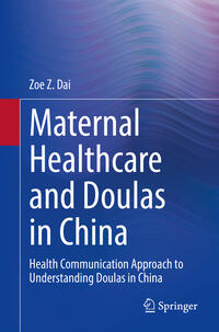 Maternal Healthcare and Doulas in China