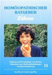 Homöopathischer Ratgeber Zähne