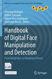 Handbook of Digital Face Manipulation and Detection