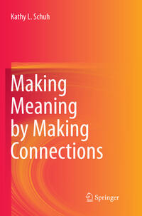 Making Meaning by Making Connections