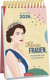 Wochenkalender Kluge Frauen, die die Welt und uns inspirieren 2026