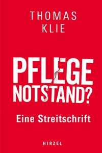 Pflegenotstand?