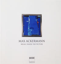 Max Ackermann - Music inside the picture